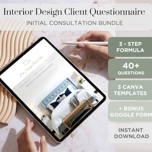 May include: A digital tablet displaying a project questionnaire for interior design clients. The questionnaire is titled "Your Dream Style Home" and includes a photo of a bedroom with a bed, nightstand, and a wooden bench. The text on the screen reads "Project Questionnaire". The tablet is on a wooden surface. The image also includes text that reads "Interior Design Client Questionnaire", "Initial Consultation Bundle", "3-Step Formula", "40+ Questions", "3 Canva Templates", "+ Bonus Google Form", and "Instant Download".