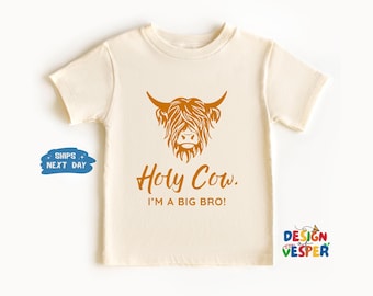 Holy Cow I'm a Big Bro Toddler Shirt, Big Brother Announcement Kids Shirt, Kids Highland Cow Kids Tee, Funny Animal Toddler Tee, Best Gift