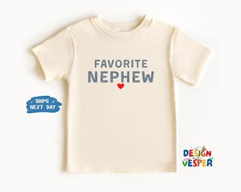 Favorite Nephew Toddler Shirt, Family Kids Shirt, Retro Toddler Tee, Gift From Aunt And Uncle, Funny Kids Tee, Natural Kids Clothes
