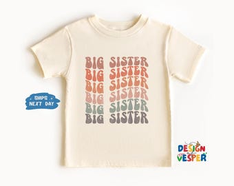 Retro Big Sister Shirt, Cute Retro Kids Shirt, Natural Big Sister Gift, Pregnancy Announcement Tee, Cute Sibling Kids Shirt, Natural Shirt
