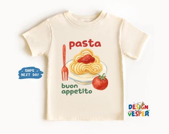 Spaghetti Toddler Shirt, Pasta Buon Appetito Kids Shirt, Italian Toddler Tee, Cute Food Kids Tee, Pasta Lover Kids Gift, Summer Kids Shirt