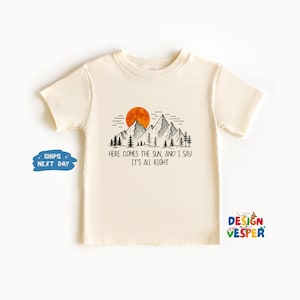 Here Comes The Sun Toddler Shirt, Retro Boho Song Lyrics Kids Tee, Cute Natural Kids Shirt, Family Toddler Tee, Best Kids Gift