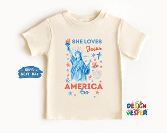 She Loves Jesus and America Too Toddler Shirt, Patriotic Christian Kids Tee, 4th of July Faith Shirt, Cute Girl Toddler Outfit, Best Gift