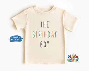 Birthday Boy Kids Shirt, The Birthday Boy Toddler Shirt, Funny Toddler Tee, Natural Kids Tee, Minimalist Toddler Shirt, Birthday Kids Gift