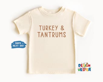 Turkey & Tantrums Toddler Shir, Thanksgiving Kids Shirt, Cute Fall Kids Tee, Funny Thanksgiving Toddler Tee, Best Kids Gift