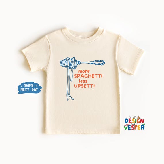 More Spaghetti Less Upsetti Toddler Shirt, Funny Pasta Lover Kids Shirt, Italian Foodie Toddler Tee, Food Themed Kids Tee, Cute Kids Gift
