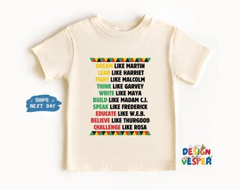 Black History Month Kids Shirt, MLK, Harriet Empowerment Toddler Shirt, Rosa, Cute Natural Kids Tee, Malcom, Funny Activism Toddler Tee