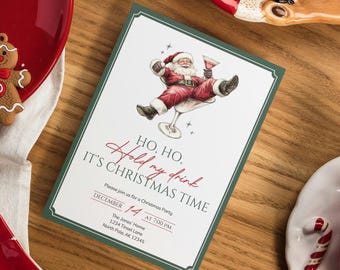 Editable Christmas Party Invitation - Ho, Ho, Hold My Drink - Funny Christmas Party Invite, Drinking, Santa