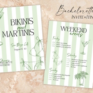 May include: A green and white striped invitation for a bachelorette weekend in San Diego, California. The invitation features the text "Bikinis and Martinis" and a list of weekend events.