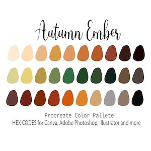 May include: A digital color palette with 30 color swatches in shades of brown, orange, yellow, green, and gray. The palette is titled "Autumn Ember" and includes the text "Procreate Color Palette" and "HEX CODES for Canva, Adobe Photoshop, Illustrator and more".