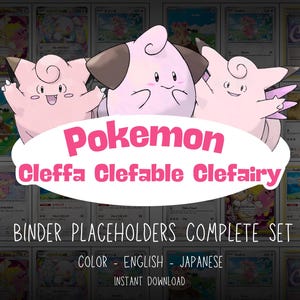 May include: A collection of Pokemon trading card binder placeholders featuring Cleffa, Clefable, and Clefairy. The design includes pink and brown cartoon characters with the text "Pokemon Cleffa Clefable Clefairy". The text "BINDER PLACEHOLDERS COMPLETE SET" is also visible.