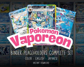 Vaporeon Pokemon Printable Binder Placeholders Complete Set | English & Japanese | Digital Download
