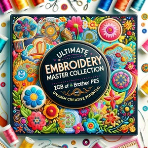 MEGA PAQUETE Brother: Colección de diseños de bordado PES de más de 12 GB + Software. Inspiración creativa a tu alcance.