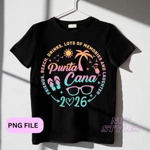 Punta Cana 2026 ,family vacation png, Friends, Beach, Drinks, Friends Trip png, Girls Vacation, png,digital file