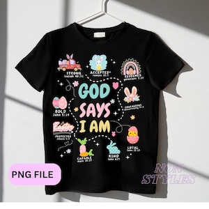 God Says I Am Christian Easter Kids T Shirt God Says I Am Christian Easter Kids T Shirt