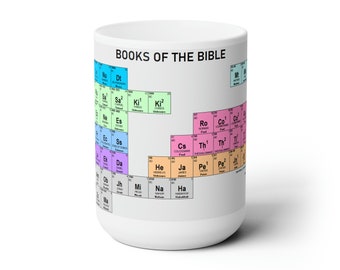 Taza de café de mesa periódica bíblica inspirada en la fe - Cerámica 15 oz - Regalo de química basada en la fe, Libros de la Biblia, Elementos, Hecho a mano