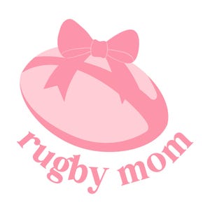 Rugby Mom PNG and SVG File Instant Digital Download Coquette Bow, Sports Team Girly Rugby Shirt Rugby Mama Rugby Mom Graphic for Cricut