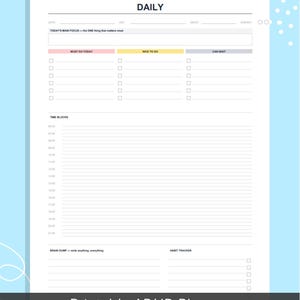May include: A daily ADHD focus planner digital template featuring sections for date, mood, energy, and a main focus area. It includes columns for must-do, nice-to-do, and can-wait tasks, a time block schedule from 06:00 to 21:00, a brain dump, and a habit tracker.