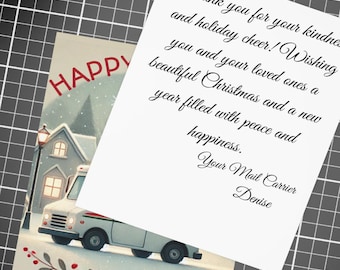 May include: A white card with a handwritten message thanking someone for their kindness and holiday cheer. The card is on a black and white grid background. The message reads: "Thank you for your kindness and holiday cheer! Wishing you and your loved ones a beautiful Christmas and a new year filled with peace and happiness. Your Mail Carrier Denise"