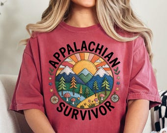 Appalachian Survivor T-Shirt, Appalachia Mountains tee, Nature Lover Gift, Outdoor Adventure Shirt, Hiking Apparel, Camping Enthusiast Wear