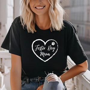 Foster Dog Mom Shirt, Rescue Dog TShirt, Animal Rescue Foster Mom Shirts for Women, Chihuahua Pit Bull Dog Frenchie Beagle Greyhound Mutt