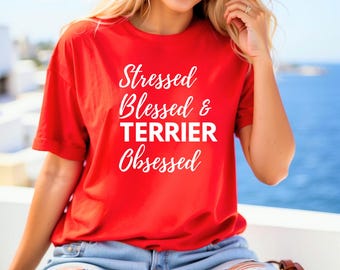 Terrier Obsessed Shirt, Animal Lover Tshirt for Women or Men, Terrier Mom Gifts, Terrier Dad Gift, Dog Rescue Gifts for Pet Parents