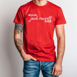 Jack Russell-shirt, reddingsshirt Jack Russell Dad, Jack Russell Terrier-cadeaus, reddingshond Foster Adopt, heren hondenshirts, Jack Russell-cadeau