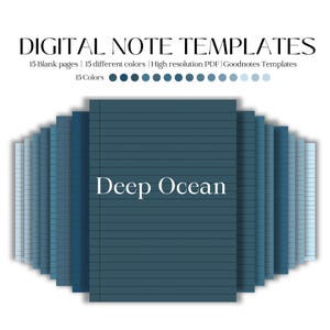 May include: Digital note templates with 15 blank pages and 15 different colors. The image shows a stack of digital notebooks in shades of blue, with the words "Deep Ocean" in the center. The text at the top says "DIGITAL NOTE TEMPLATES".