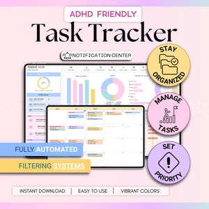 May include: A digital task tracker dashboard displayed on two screens, featuring an August 2026 calendar, bar charts, and pie charts. Text includes ADHD FRIENDLY Task Tracker, NOTIFICATION CENTER, STAY ORGANIZED, MANAGE TASKS, SET PRIORITY, FULLY AUTOMATED, and FILTERING SYSTEMS.