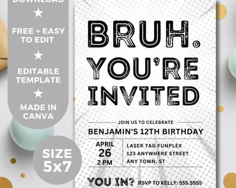 Boy Birthday Editable Invitation Template, Bro Bruh Party Printable Digital Invitation, Instant Download