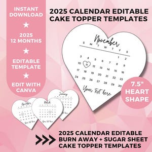 2025 Burn Away Cake Topper Calendar Template, 7.5&quot; Custom Heart Cake Topper, 2025 Calendar Printable, Birthday Cake Topper, Instant Download