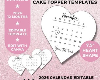 Plantilla de adorno para tarta "Burn Away" para el calendario 2026, adorno para tarta con forma de corazón personalizado de 19 cm, imprimible para 12 meses, descarga instantánea