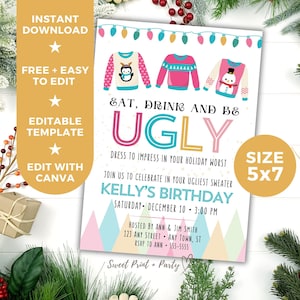 Editable Birthday Invitation Template, Pink Eat Drink and Be Ugly Sweater Christmas Holiday Printable Digital Invitation, Instant Download