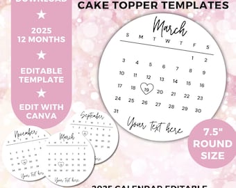 2025 Burn Away Cake Topper Calendar Template, 7.5&quot; Round Custom Cake Topper, 2025 Calendar Printable, Birthday Cake Topper, Instant Download
