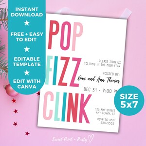 Editable Pop Fizz Clink Cheers New Years Eve Party Invitation Template, Holiday Printable Digital Invitation, Instant Download