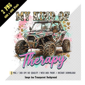 May include: A digital graphic of an off-road vehicle with the text "MY KIND OF THERAPY". The vehicle is decorated with a cow print and pink and teal accents. The image is set against a watercolor background with gold accents.