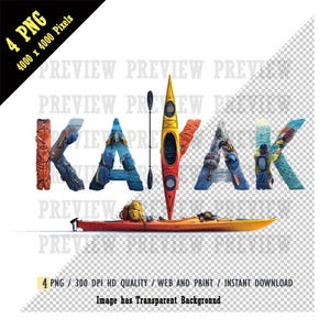 Pode incluir: Um design gráfico com a palavra "KAYAK", cada letra projetada de forma criativa. Na parte inferior, há um caiaque vermelho e amarelo. A imagem inclui uma pá e o texto "4 PNG 4000 x 4000 Pixels".