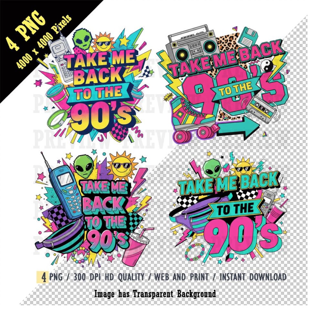 Take Me Back to the 90s PNG, Neon Digital Download Sublimation