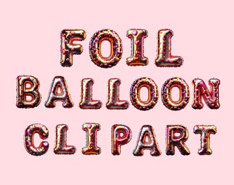 Valentine Foil Balloon Alphabet and Number Clipart Bundle | Valentine Alphabet Clipart | 36 High Quality Transparent Clipart PNG