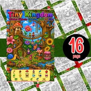 May include: A colorful "Tiny Kingdom" hidden objects coloring book for kids. The cover features a whimsical illustration of a fantasy village with gnomes, flowers, and a bridge. The book is 16 pages long.