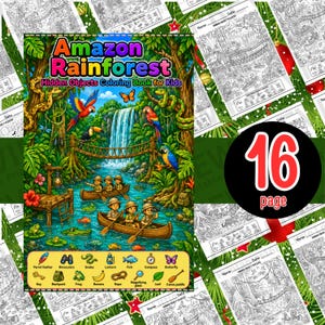 May include: A colorful "Amazon Rainforest" hidden objects coloring book for kids. The cover features a vibrant rainforest scene with parrots, a waterfall, and children in canoes. The book has 16 pages.