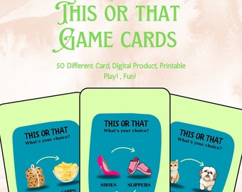 This or That Card Game | 50 Different Card | Digital Product | Printable | Game Pack