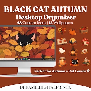 May include: A digital desktop organizer set titled BLACK CAT AUTUMN Desktop Organizer featuring 48 custom icons and 12 wallpapers. The display shows a computer monitor with a black cat peeking through orange and brown autumn leaves.