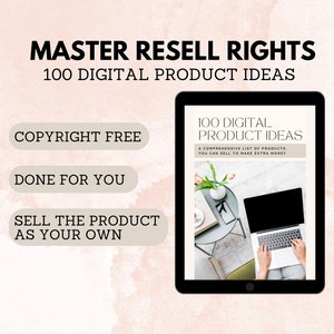 Può includere: Un mockup di prodotto digitale sullo schermo di un tablet. Lo schermo mostra un documento intitolato "100 idee di prodotti digitali" con il testo "Un elenco completo di prodotti che puoi vendere per guadagnare soldi extra". Il testo "Master Resell Rights" è visualizzato sopra il tablet. Tre pulsanti sono visualizzati sotto il tablet: "Copyright Free", "Done For You" e "Sell the Product as Your Own".