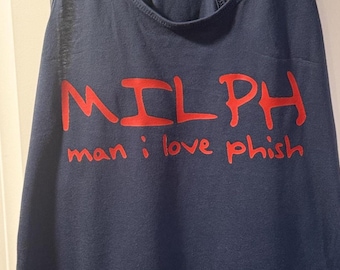 PHISH | MILPH Tank | Man I love Phish | Mothers Day | Phish Mom | Mothers Day Gift | Phish Wife