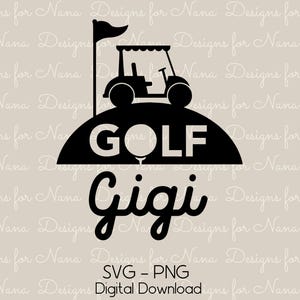 Gigi SVG PNG、手作りのスポーツファンギフトに最適なゴルフおばあちゃんのクリップアート、即時デジタルダウンロード、マグカップ、トート、シャツ、枕に商用利用