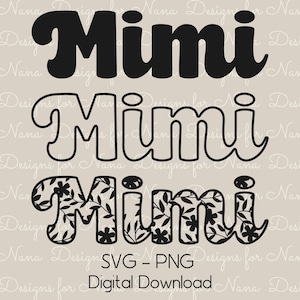 Mimi SVG PNG digitaler Download Kommerzielle Nutzung Clipart, Cut File Bundle für benutzerdefinierte personalisierte Kunsthandwerk und Geschenke für die beste Uroma zu sein