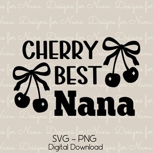 Grand-mère SVG PNG en téléchargement numérique pour usage commercial des cliparts, cerise meilleurs fruits Coquette noeud fichier coupé pour des cadeaux personnalisés pour grand-mère