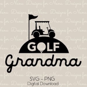 おばあちゃんのSVG PNG、手作りのスポーツファンギフトに最適なゴルフおばあちゃんのクリップアート、即時デジタルダウンロード、マグカップ、Tシャツ、トートバッグ、枕に商用利用