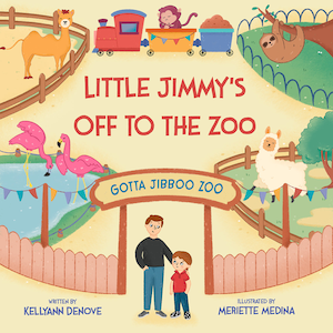 Little Jimmy&#39;s Off to the Zoo (Second edition is here!)